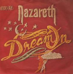 Nazareth : Dream on - You Love Another